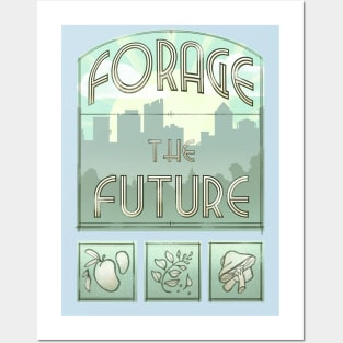 Forage The Future Posters and Art